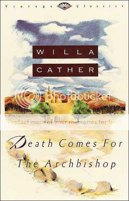 Death Comes To the Archbishop Willa Cathers DEATH COMES TO THE ARCHBISHOP